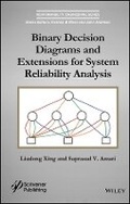 Cover: Binary Decision Diagrams and Extensions for System Reliability Analysis - Wiley