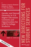 Cover: Gender and Sexual Diversity in U.S. Higher Education: Contexts and Opportunities for LGBTQ College Students - Jossey-Bass