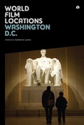 Cover: World Film Locations: Washington D.C. - Intellect Books