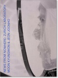 Cover: Moon Kyungwon & Jeon Joonho: News from Nowhere - JRP Editions SA