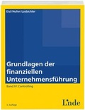 Cover: Grundlagen der finanziellen Unternehmensf&uuml;hrung, Band IV - Linde