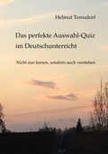 Cover: Das perfekte Auswahl-Quiz im Deutschunterricht - neobooks