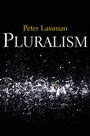 Cover: Pluralism - Polity Press