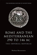 Cover: Rome and the Mediterranean 290 to 146 BC - Edinburgh University Press