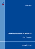Cover: Transnationalismus in Marokko - Kovac, Dr. Verlag