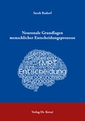 Cover: Neuronale Grundlagen menschlicher Entscheidungsprozesse - Kovac, Dr. Verlag