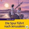 Cover: Die Spur f&uuml;hrt nach Jerusalem (H&ouml;rbuch [MP3]) - Christliche Literaturverbreitung