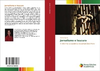 Bild: Jornalismo e loucura - Novas Edicoes Academicas