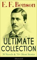 Cover: The E. F. Benson Ultimate Collection - e-artnow