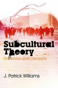 Cover: Subcultural Theory - Polity Press