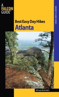 Cover: Best Easy Day Hikes Atlanta - Falcon Guides
