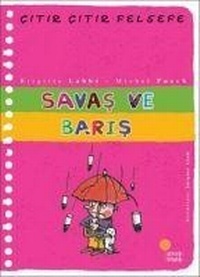 Enlarge image Cover: Citir Citir Felsefe 7 - Savas ve Baris - Günisigi Kitapligi