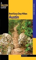 Cover: Best Easy Day Hikes Austin - Falcon Guides