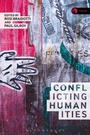 Cover: Conflicting Humanities - Bloomsbury Academic