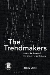 Abbildung von: The Trendmakers - Bloomsbury Academic