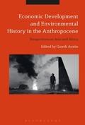 Cover: Economic Development and Environmental History in the Anthropocene - Bloomsbury Academic