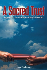 Enlarge image Cover: A Sacred Trust - WestBow Press