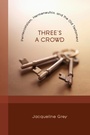 Cover: Three's a Crowd - Wipf & Stock Publishers