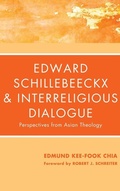 Cover: Edward Schillebeeckx and Interreligious Dialogue - Wipf & Stock Publishers