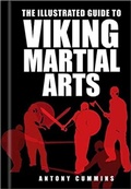 Cover: The Illustrated Guide to Viking Martial Arts - The History Press Ltd
