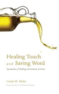 Cover: Healing Touch and Saving Word - Wipf & Stock Publishers