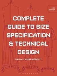 Enlarge image Cover: Complete Guide to Size Specification and Technical Design - Bloomsbury Academic USA