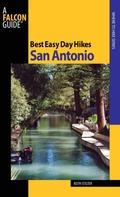 Cover: Best Easy Day Hikes San Antonio - Falcon Guides