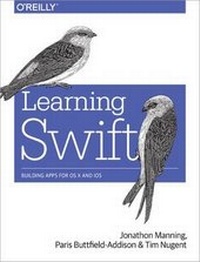 Enlarge image Cover: Learning Swift - O'Reilly