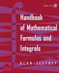 Enlarge image Cover: Handbook of Mathematical Formulas and Integrals - Academic Press