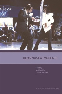 Enlarge image Cover: Film's Musical Moments - Edinburgh University Press