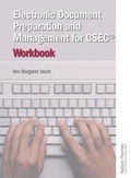 Cover: Electronic Document Preparation and Management for CSEC (R) Workbook - Oxford University Press