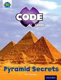 Cover: Project X CODE Extra: Purple Book Band, Oxford Level 8: Pyramid Peril: Pyramid Secrets - Oxford University Press