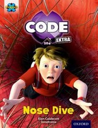 Enlarge image Cover: Project X CODE Extra: Gold Book Band, Oxford Level 9: Marvel Towers: Nose Dive - Oxford University Press