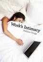 Cover: Work's Intimacy - Polity Press