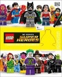 Cover: LEGO DC Super Heroes Character Encyclopedia - DK Children