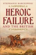 Cover: Heroic Failure and the British - Yale University Press