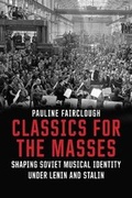 Cover: Classics for the Masses - Yale University Press