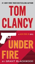 Cover: Tom Clancy Under Fire - G P Putnam's Sons