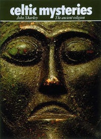 Abbildung von: Celtic Mysteries - Thames & Hudson Ltd