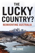 Cover: The Lucky Country? Reinventing Australia - University of Queensland Press