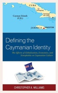 Cover: Defining the Caymanian Identity - Lexington Books