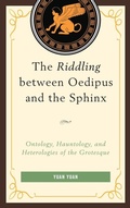 Cover: The Riddling between Oedipus and the Sphinx - University Press of America
