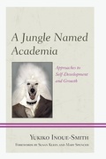Cover: A Jungle Named Academia - Hamilton Books