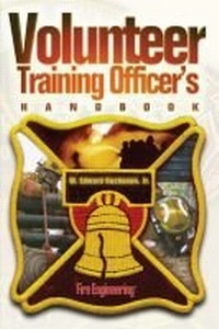 Abbildung von: Volunteer Training Officer's Handbook - Fire Engineering Books