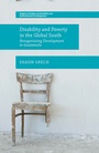 Cover: Disability and Poverty in the Global South - Palgrave Macmillan