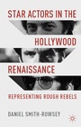 Cover: Star Actors in the Hollywood Renaissance - Palgrave Macmillan