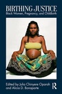 Cover: Birthing Justice - Routledge