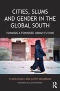 Cover: Cities, Slums and Gender in the Global South - Routledge