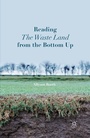 Cover: Reading The Waste Land from the Bottom Up - Palgrave MacMillan
