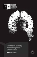 Cover: Thomas De Quincey and the Cognitive Unconscious - Palgrave Macmillan